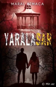 Maral Atmaca «Yaralasar 4» pdf indir ücretsiz