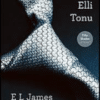 "Grinin Elli Tonu Elli Ton Serisi #1" E. L. James