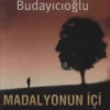 «Madalyonun İçi» Gülseren Budayıcıoğlu