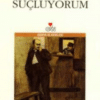 «Suçluyorum» Emile Zola