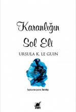 «Karanlığın Sol Eli» Ursula K. Le Guin
