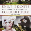 «Uğultulu Tepeler» Emily Bronte