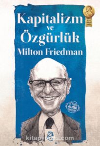 Milton Friedman «Kapitalizm Ve Özgürlük» pdf