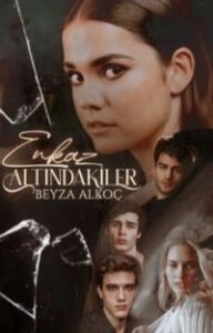 «Enkaz Altındakiler» Beyza Alkoç pdf indir