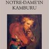 «Notre Dame’ın Kamburu» Victor Hugo