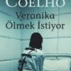 «Veronika Ölmek İstiyor» Paulo Coelho