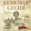 «Kehribar Geçidi» Prof. Dr. Nazan Bekiroğlu