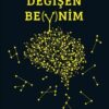 «Değişen Beynim» Sinan Canan