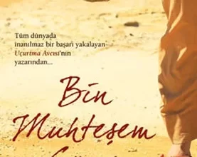 Khaled Hosseini «Bin Muhteşem Güneş»