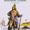 Daniel Defoe «Robinson Crusoe»