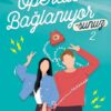 K. Kübra Berk «Operatöre Bağlanıyorsunuz - 2»