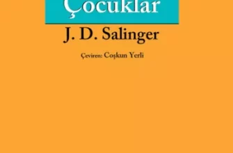 J. D. Salinger «Çavdar Tarlasında Çocuklar»