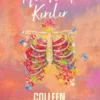 Colleen Hoover «Her Kalp Kırılır»