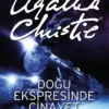 Agatha Chirstie «Doğu Ekspresinde Cinayet»