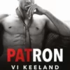 Vi Keeland «Patron»