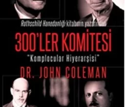 John Coleman «300'ler Komitesi»