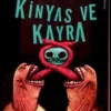 Hakan Günday «Kinyas ve Kayra»