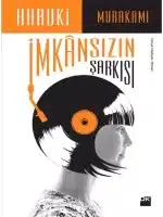 Haruki Murakami «İmkansızın şarkısı» pdf indir