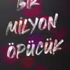 Monica Murphy «Bir milyon öpücük»