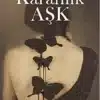 Tuğçe Aksal «Karanlık aşk 1»