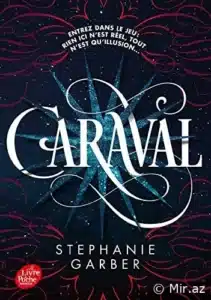 Stephanie Garber «Caraval» pdf indir