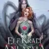 Elise Kova «Elf Kralı ile Anlaşma»