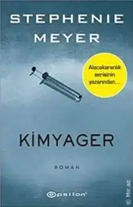 Stephenie Meyer «Kimyager» pdf indir