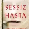 Alex Michaelides «Sessiz Hasta»