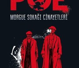 Edgar Allan Poe «Morgue Sokağı Cinayetleri»
