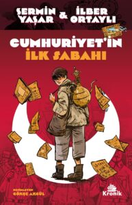 Şermin Yaşar, İlber Ortaylı «Cumhuriyet'in İlk Sabahı» pdf indir
