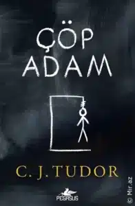 C. J. Tudor «Çöp Adam» pdf indir