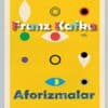 Franz Kafka «Aforizmalar»