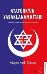 Hüseyin Hakkı Kahveci «Atatürkün Yasaklanan Kitabı» pdf indir
