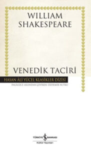 William Shakespeare «Venedik Taciri - Hasan Ali Yücel Klasikleri» pdf indir