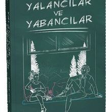 Emre Gül «Yalancılar ve Yabancılar»