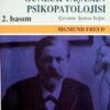 Sigmund Freud «Günlük Yaşamın Psikopatolojisi»