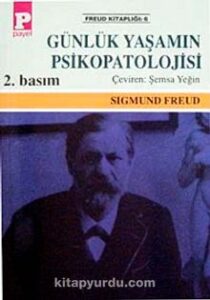 Sigmund Freud «Günlük Yaşamın Psikopatolojisi» pdf indir