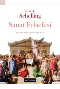 Friedrich Wilhelm Joseph von Schelling «Sanat Felsefesi» pdf indir