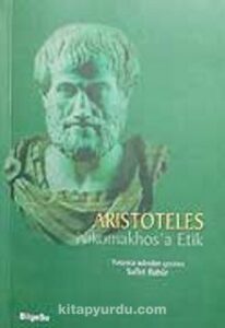 Aristoteles «Nikomakhos'a Etik» pdf indir