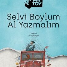Cengiz Aytmatov «Selvi Boylum Al Yazmalım»