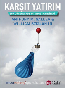 William Patalon III, Antony M. Gallea «Karşıt Yatırım» pdf indir