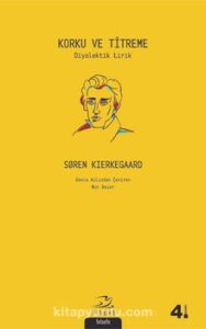 Soren Kierkegaard «Korku ve Titreme» pdf indir