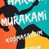 Haruki Murakami «Koşmasaydım Yazamazdım»
