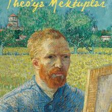 Vincent Van Gogh «Theo’ya Mektuplar»