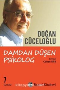 Doğan Cüceloğlu «Damdan Düşen Psikolog» pdf indir