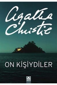 Agatha Christie «On Kişiydiler (On Küçük Zenci)» pdf indir