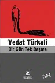 Vedat Türkali «Bir Gün Tek Başına» pdf indir