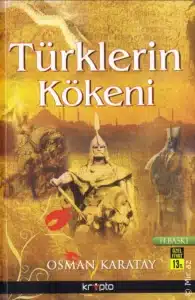 Osman Karatay «Türklerin Kökeni»