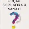 Gülyan Kabaş «Güçlü Soru Sorma Sanatı»