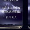 N. G. Kabal «Gecenin Hikayesi - Dora»